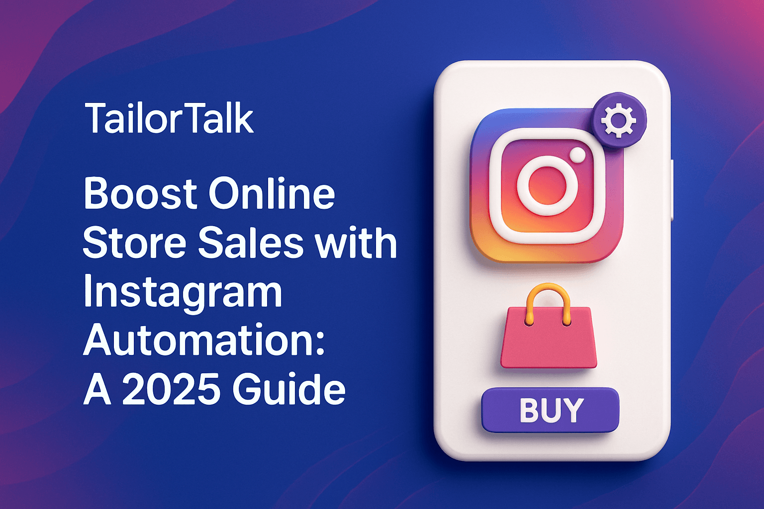 Boost Online Store Sales with Instagram Automation: 2025 Guide