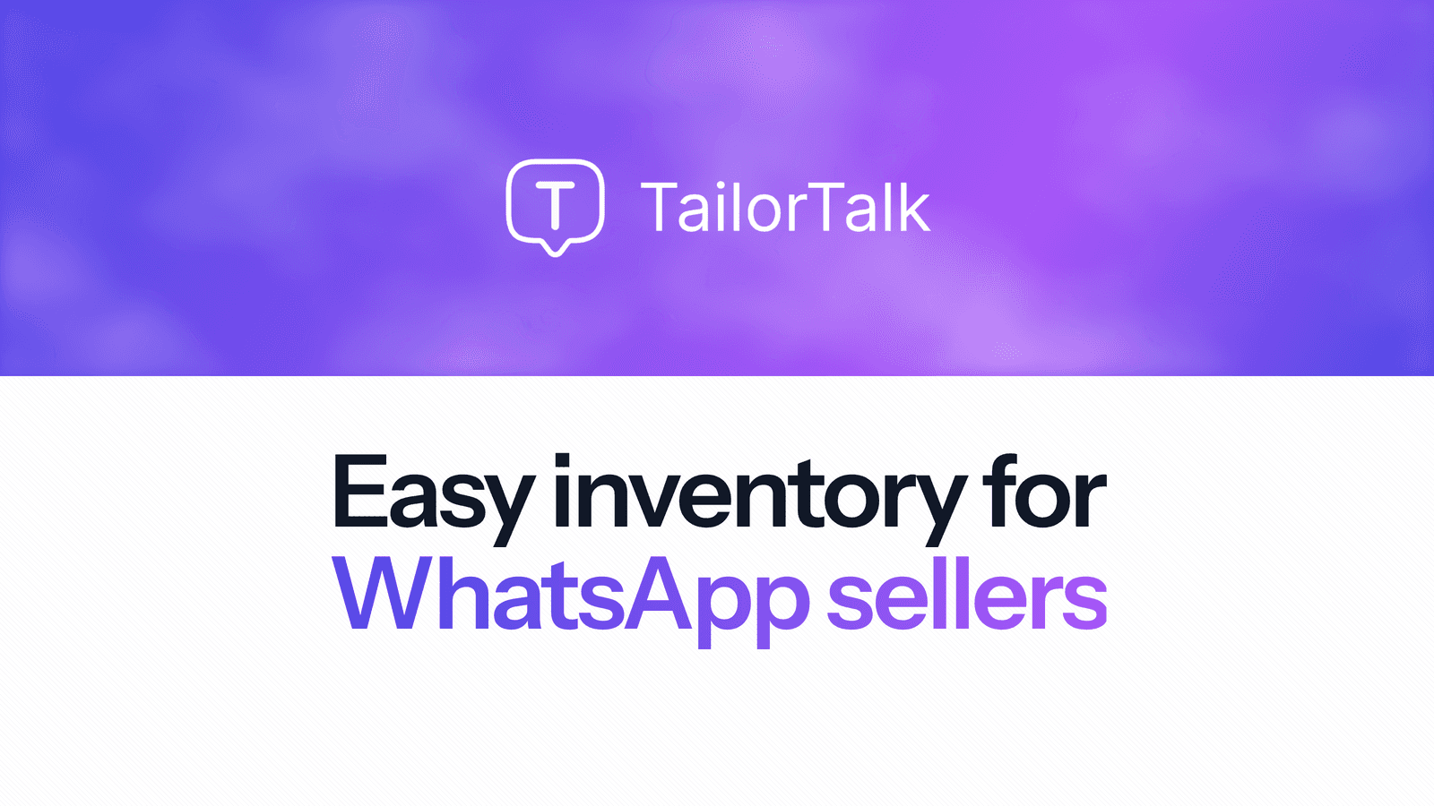 Blog header with the TailorTalk logo on a violet band above the words "Easy inventory for WhatsApp sellers"