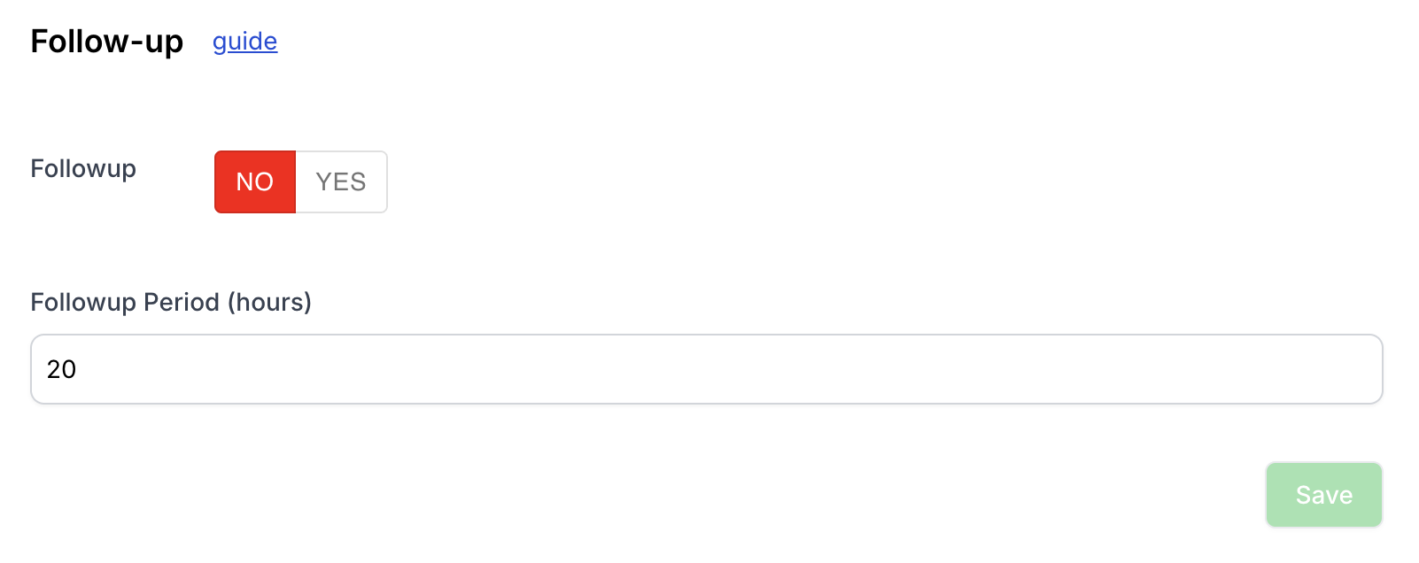 Follow-up Settings